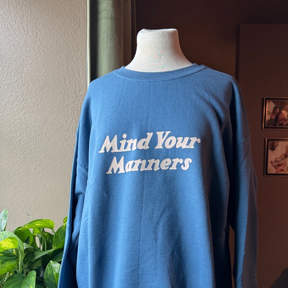 SAMPLE: Parker Goods 'Mind Your Manners' Unisex Blue Sweatshirt